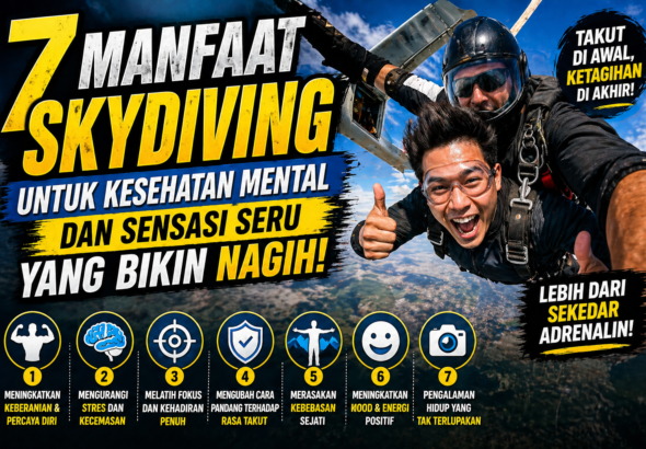 7 Manfaat Skydiving untuk Kesehatan Mental dan Sensasi Seru yang Bikin Nagih
