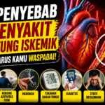 7 Penyebab Penyakit Jantung Iskemik yang Harus Kamu Waspadai